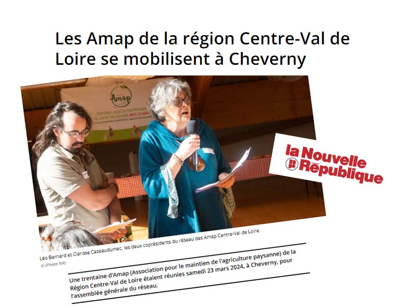 La Nouvelle République : Les Amap de la région Centre-Val de Loire se mobilisent à Cheverny